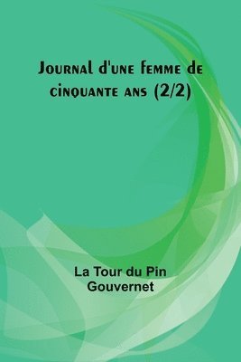 Journal d'une femme de cinquante ans (2/2) 1