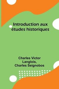 bokomslag Introduction aux tudes historiques