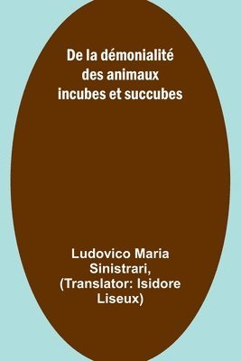 De la dmonialit des animaux incubes et succubes 1