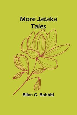 More Jataka Tales 1