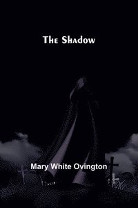 bokomslag The Shadow