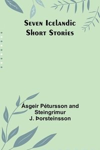 bokomslag Seven Icelandic Short Stories