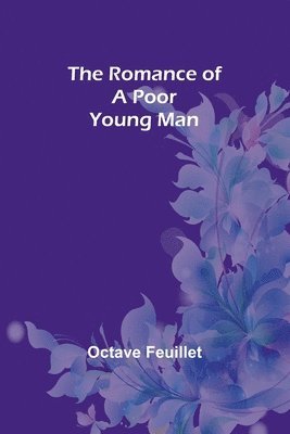 The Romance of a Poor Young Man 1