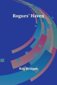 bokomslag Rogues' Haven