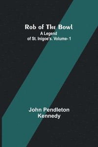 bokomslag Rob of the Bowl