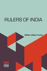 bokomslag Rulers Of India