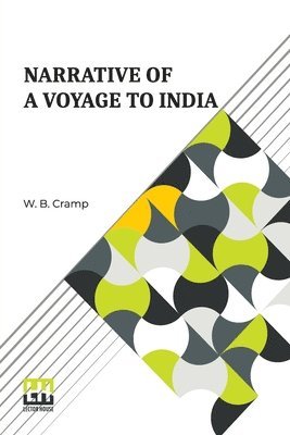 bokomslag Narrative Of A Voyage To India