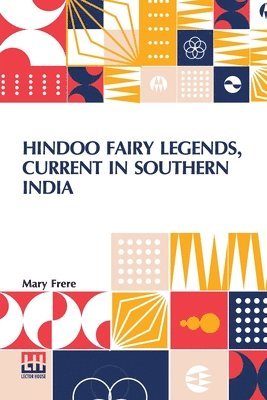 bokomslag Hindoo Fairy Legends, Current In Southern India
