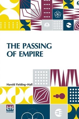 bokomslag The Passing Of Empire