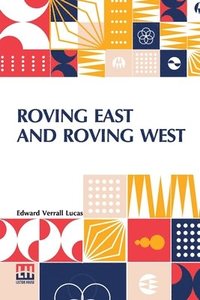 bokomslag Roving East And Roving West