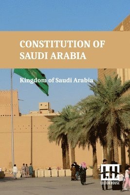 bokomslag Constitution Of Saudi Arabia