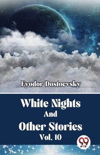 bokomslag White Nights and Other Stories