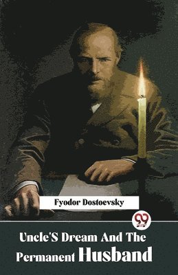 Uncle's Dream and the Permanent Husband