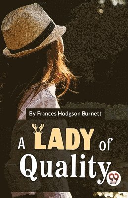 bokomslag Lady of Quality