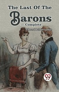bokomslag Last of the Barons- Complete