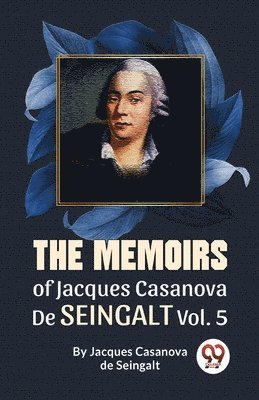 bokomslag Memoirs of Jacques Casanova De Seingalt