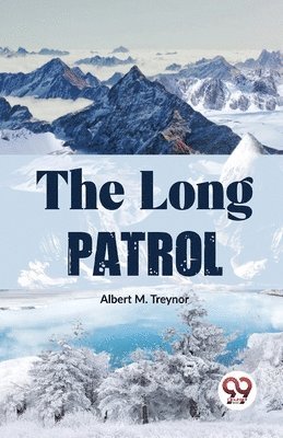 The Long Patrol 1