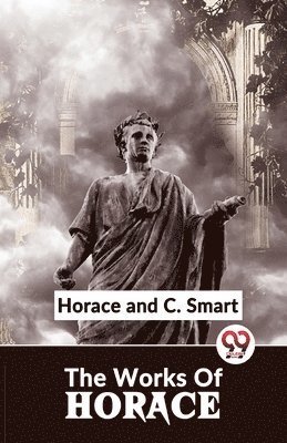 bokomslag The Works of Horace