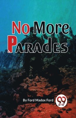 No More Parades 1