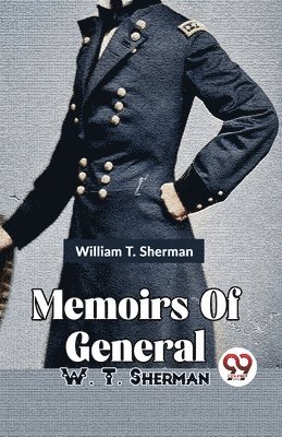 bokomslag Memoirs of General W. T. Sherman
