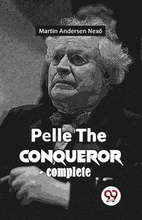 bokomslag Pelle The Conqueror