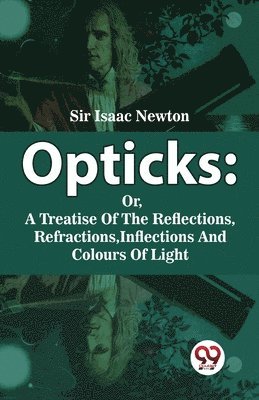 Opticks 1