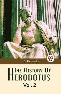 The History of Herodotus 1