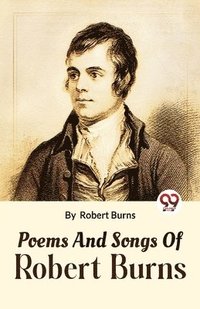 bokomslag Poems and Songs of Robert Burns