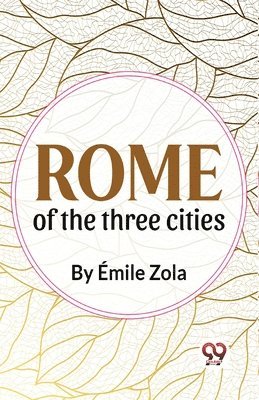 bokomslag Rome of the Three Cities