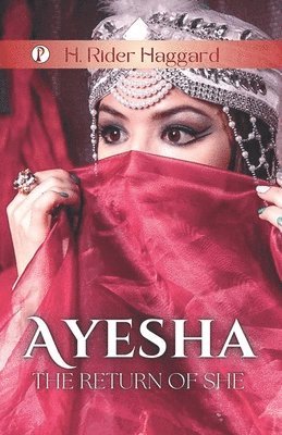 Ayesha, the Return of She 1