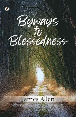 Byways to Blessedness 1