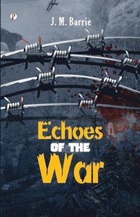 bokomslag Echoes Of The War