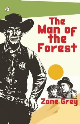 Man Of The Forest