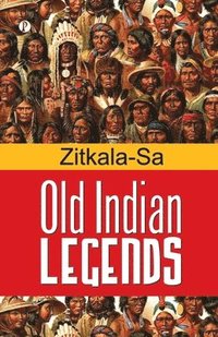 bokomslag Old Indian Legends