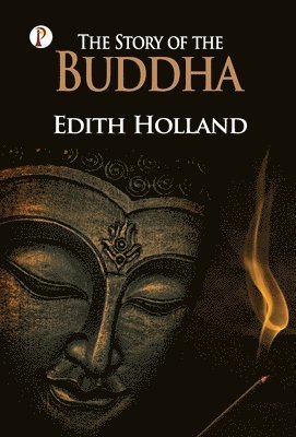 The Story Of The Buddha 1