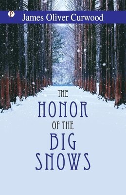Honor of the Big Snows