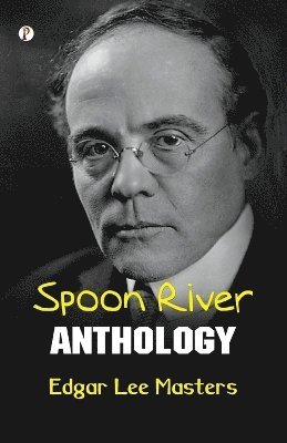 bokomslag Spoon River Anthology