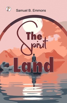 The Spirit Land 1