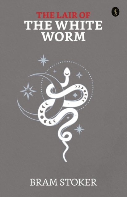 Bram Stoker - Lair of the White Worm, Häftad