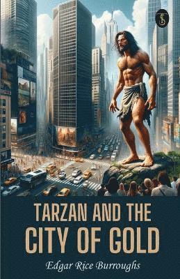 bokomslag Tarzan and the City of Gold