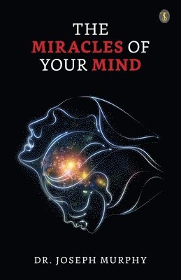 Miracles Of Your Mind