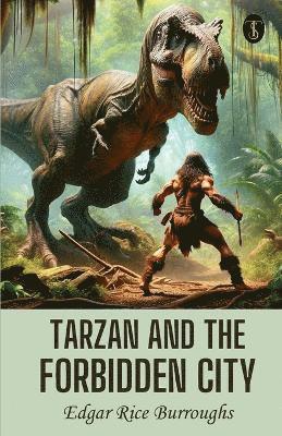 Edgar Rice Burroughs - Tarzan and the Forbidden City, Häftad