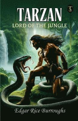 bokomslag Tarzan, Lord of the Jungle