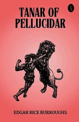 Tanar Of Pellucidar