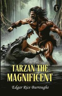 bokomslag Tarzan The Magnificent