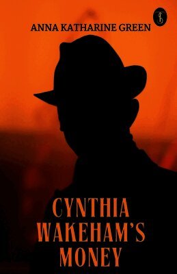 Cynthia Wakeham's Money