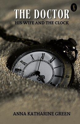 Doctor, his Wife, and the Clock
