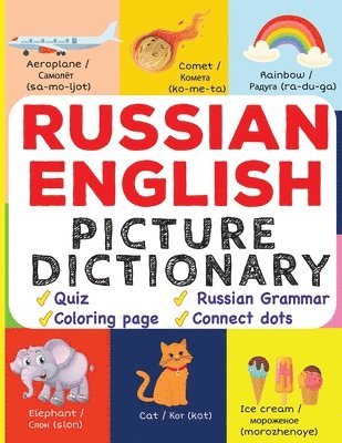 bokomslag Russian English Picture Dictionary: Learn Over 500+ Russian Words & Phrases for Visual Learners ( Bilingual Quiz, Grammar & Color )