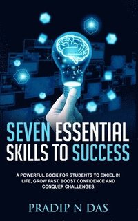 bokomslag Seven Essential Skills To Success