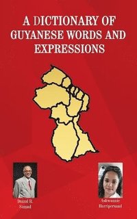 bokomslag Dictionary of Guyanese Words and Expressions